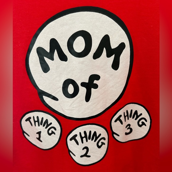 Vintage 2000’s THING ONE TWO AND THREEs MOM. Worn twice. - Picture 2 of 6